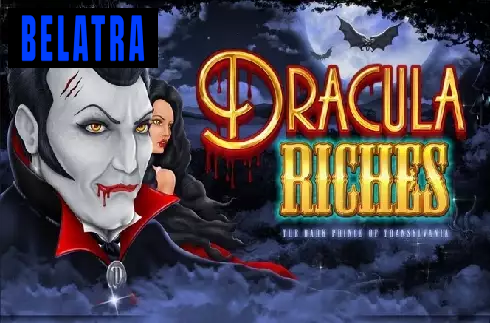 Dracula Riches